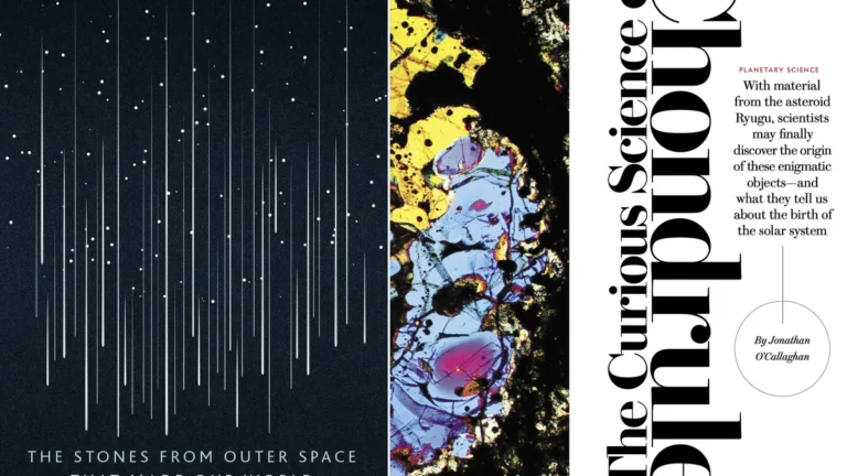 Editorial spread showing colorful chondrules and star trails, titled 'The Curious Science of Chondrules'.